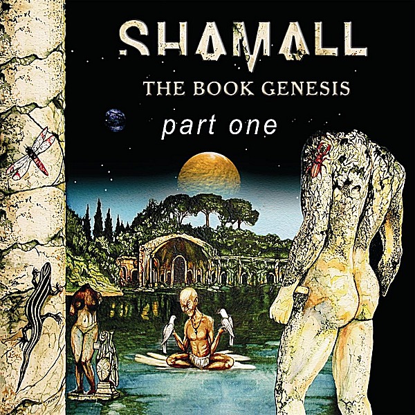 Shamall - The Book Genesis